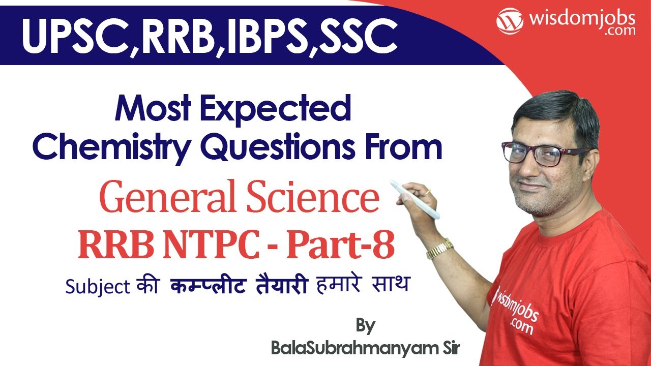 Most Expected Chemistry Questions from General Science for RRB NTPC Part-8 @Wisdom jobs