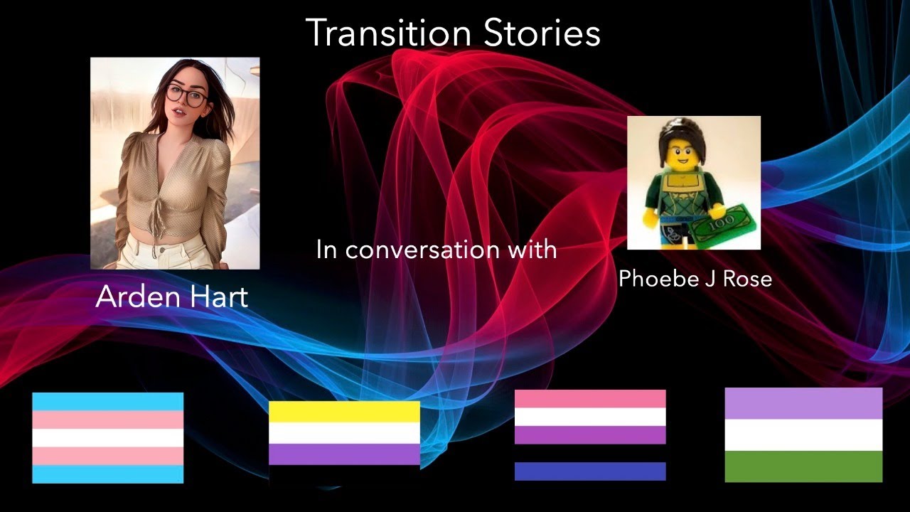 Transition Stories S4 E1: Arden Hart