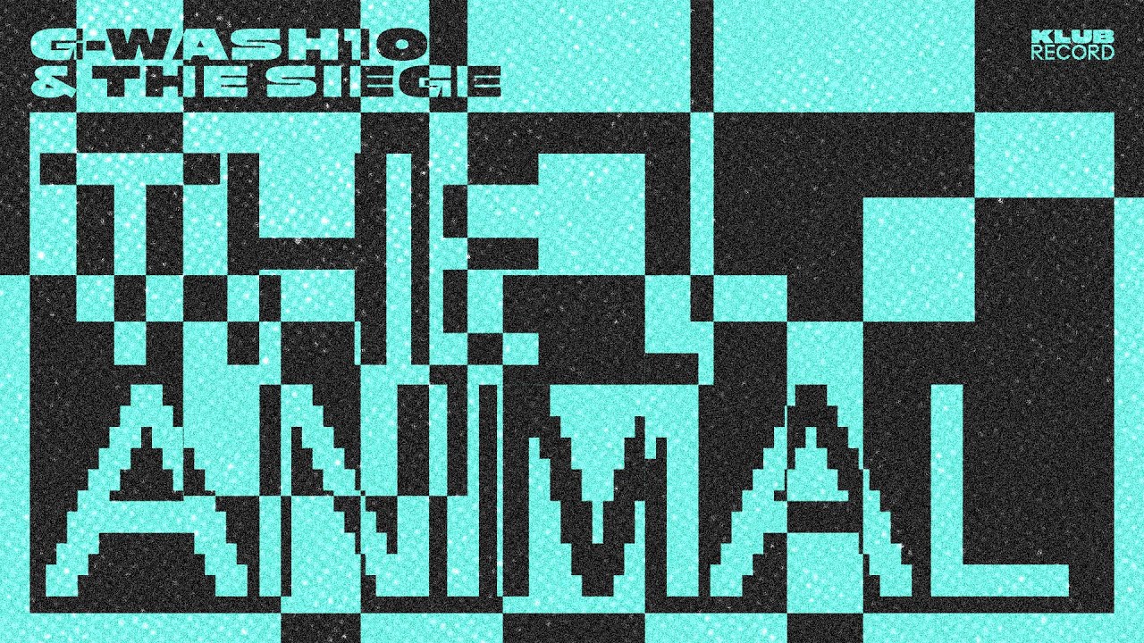 G-WASH10, THE SIEGE - THE ANIMAL
