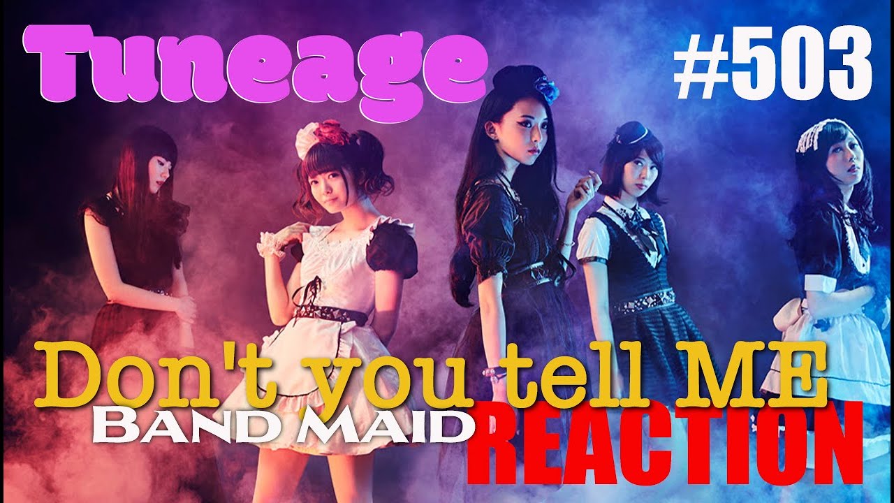 #501 Band MAid Don't you tell ME REACTION