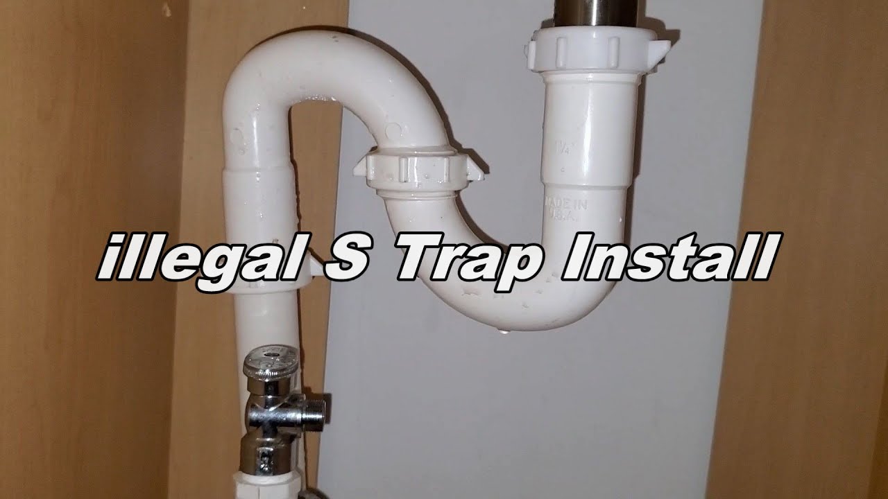 Illegal S Trap - Not to Code - BUT WORKS GREAT