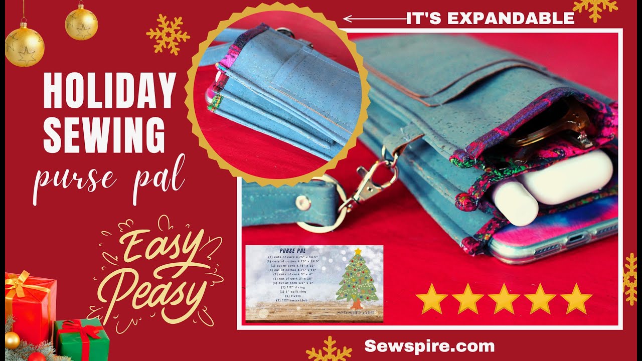 Easy Peasy Expandable Purse Pal Sewing Pattern - The Last Gift Tutorial for 2021! Merry Christmas 🎄