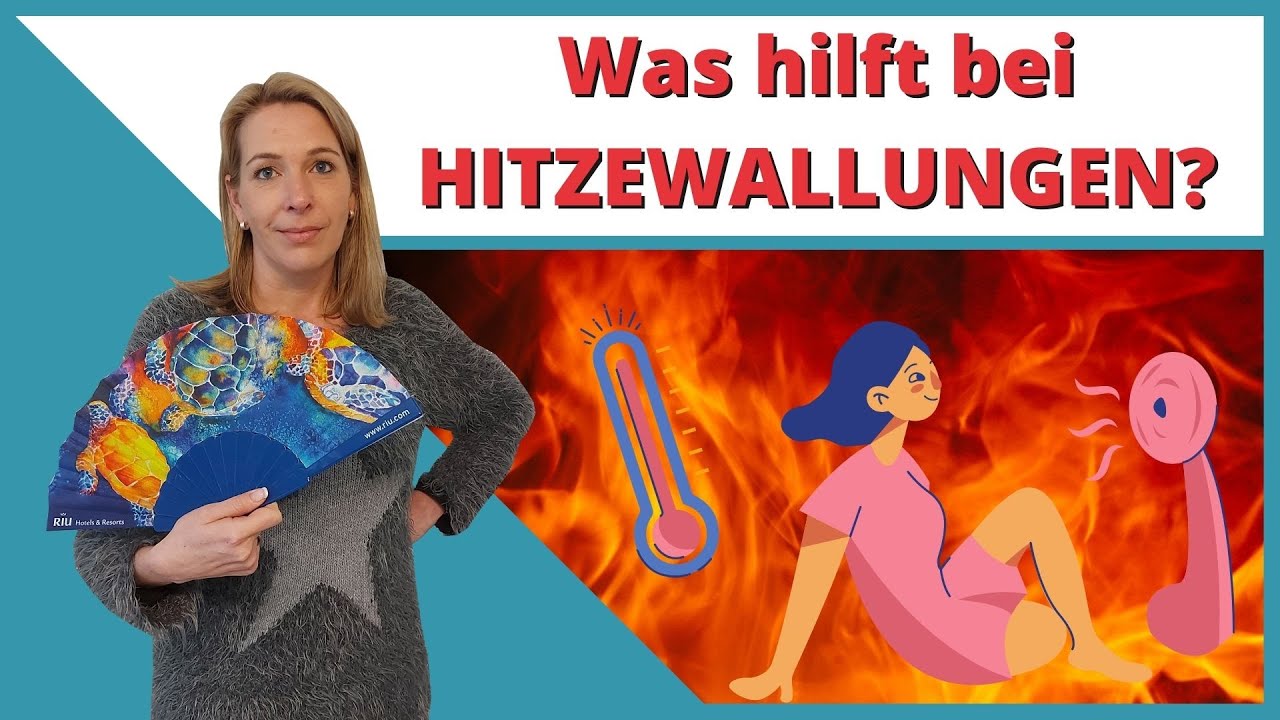 Hitzewallungen &ndash; Einfache und wichtige Tipps mit denen Du selbst etwas dagegen tun kannst!