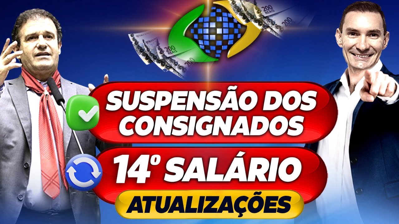 URGENTE: DEPUTADO POMPEO REVELA as ATUALIZAÇÕES do 14º + 13º antecipado e SUSPENSÃO dos CONSIGNADOS