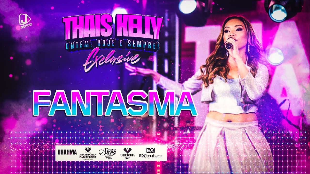 Thaís Kelly - Fantasma