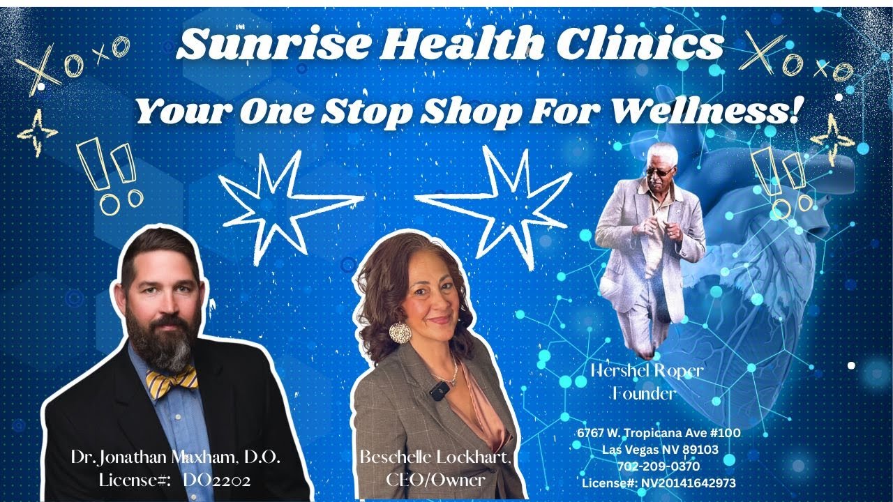 Sunrise Health Clinic: Legacy, Wellness & Holistic Care | Beschelle Lockhart & Dr. Jonathan Maxham!