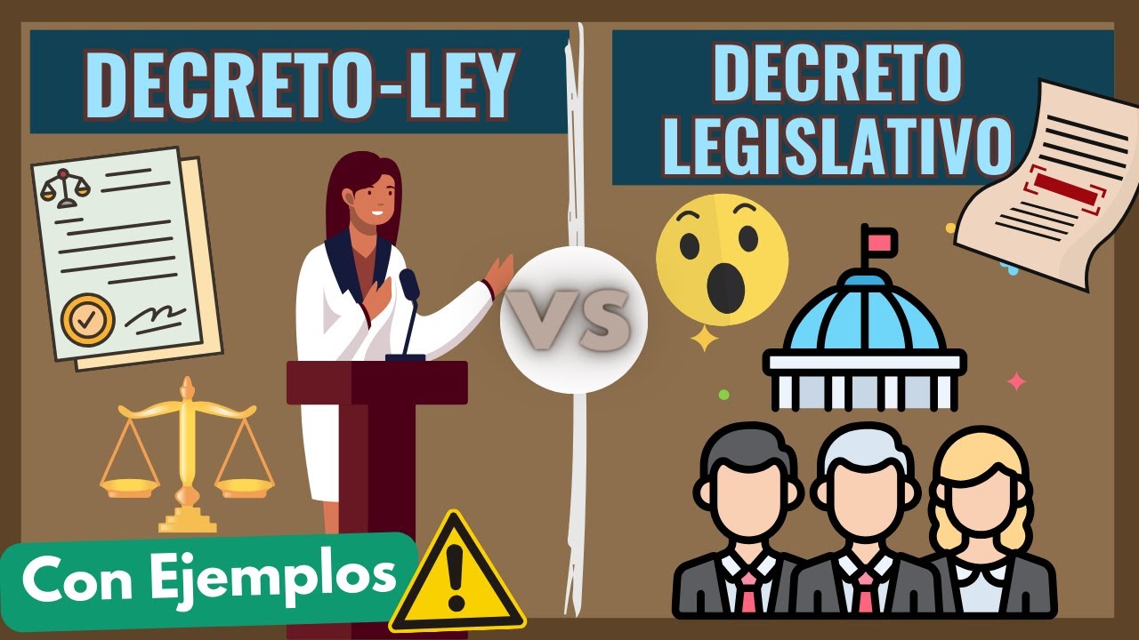 ➡️ DECRETO LEY y DECRETO LEGISLATIVO: Descubre sus 5 Diferencias【Con Ejemplos】