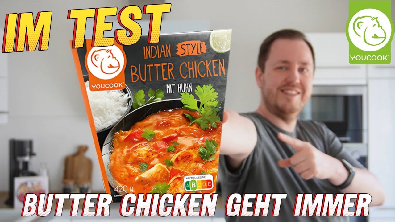 YouCook: Indian Style Butter Chicken im Test