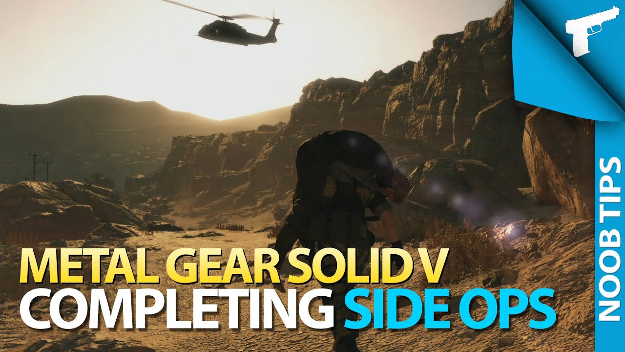Metal Gear Solid V | Side Ops Guide [Noob Tips]