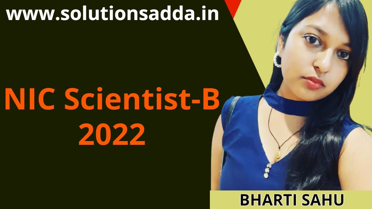 BHARTI SAHU | NIC - NIELIT SC-B 2022 | NIC Toppers | Solutions Adda | NIC Test Series | STQC | GATE