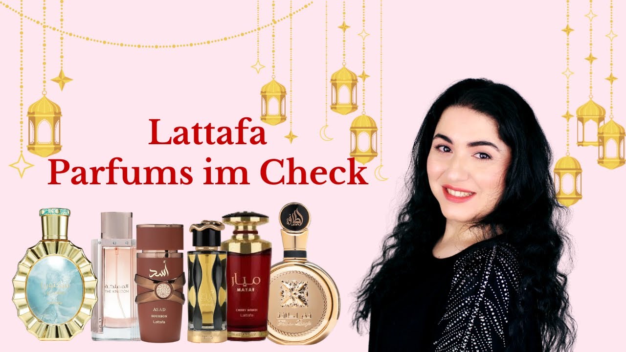 Lattafa Düfte im Test ✨💐 So riechen sie WIRKLICH!
