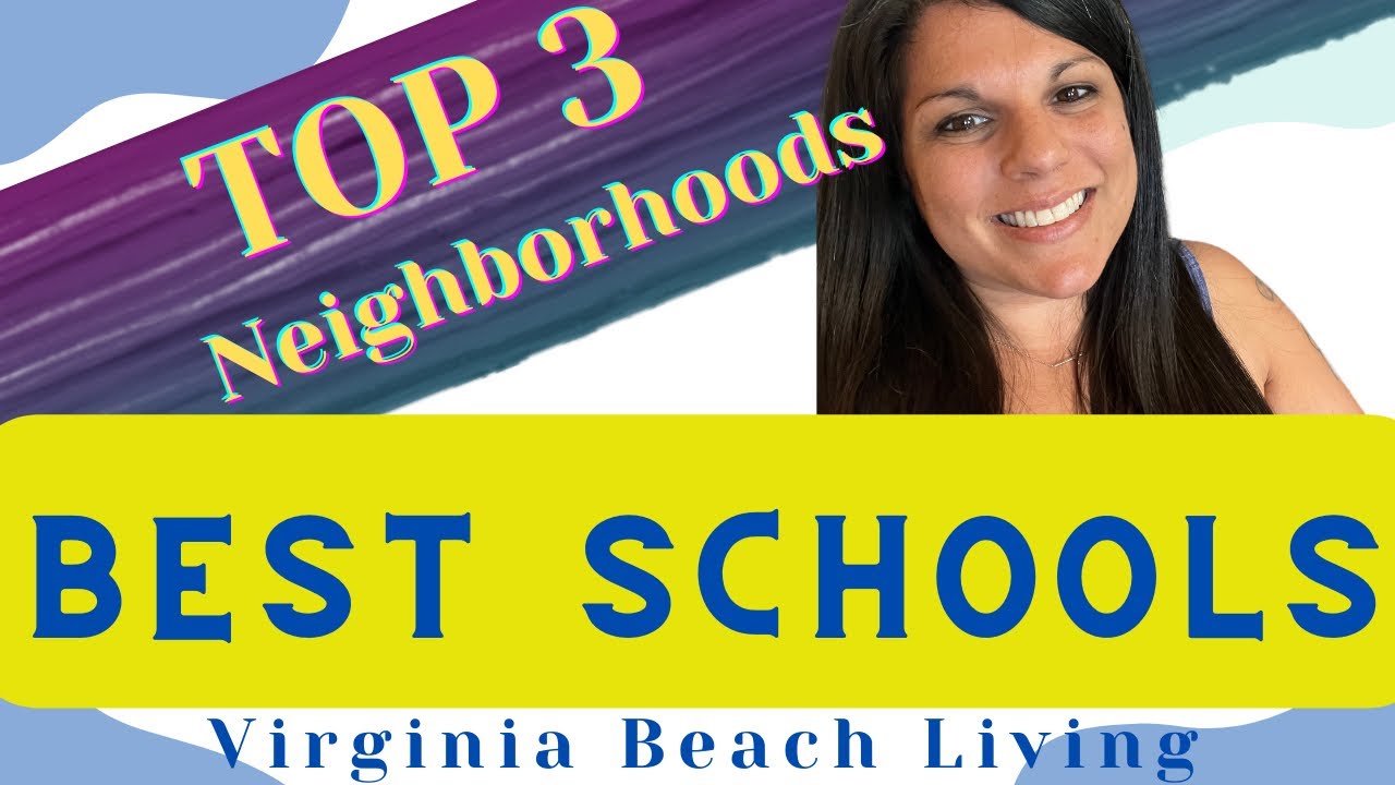 Virginia Beach Neighborhoods with the Best Schools