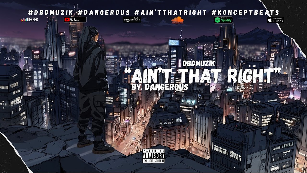DBDMuzik | Dangerous &ndash; Ain't That Right (официальный аудиоклип) | Smooth Rap HipHop Banger