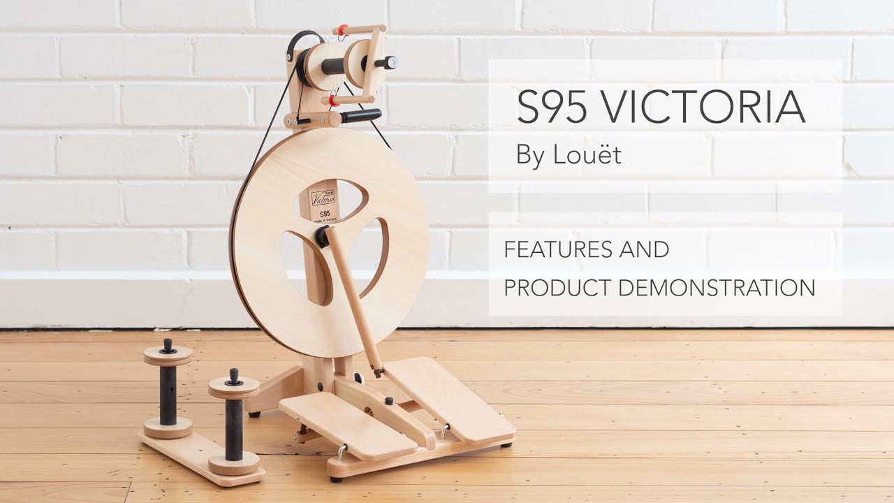 Louët S95 Victoria Spinning Wheel Features and Product Demonstration