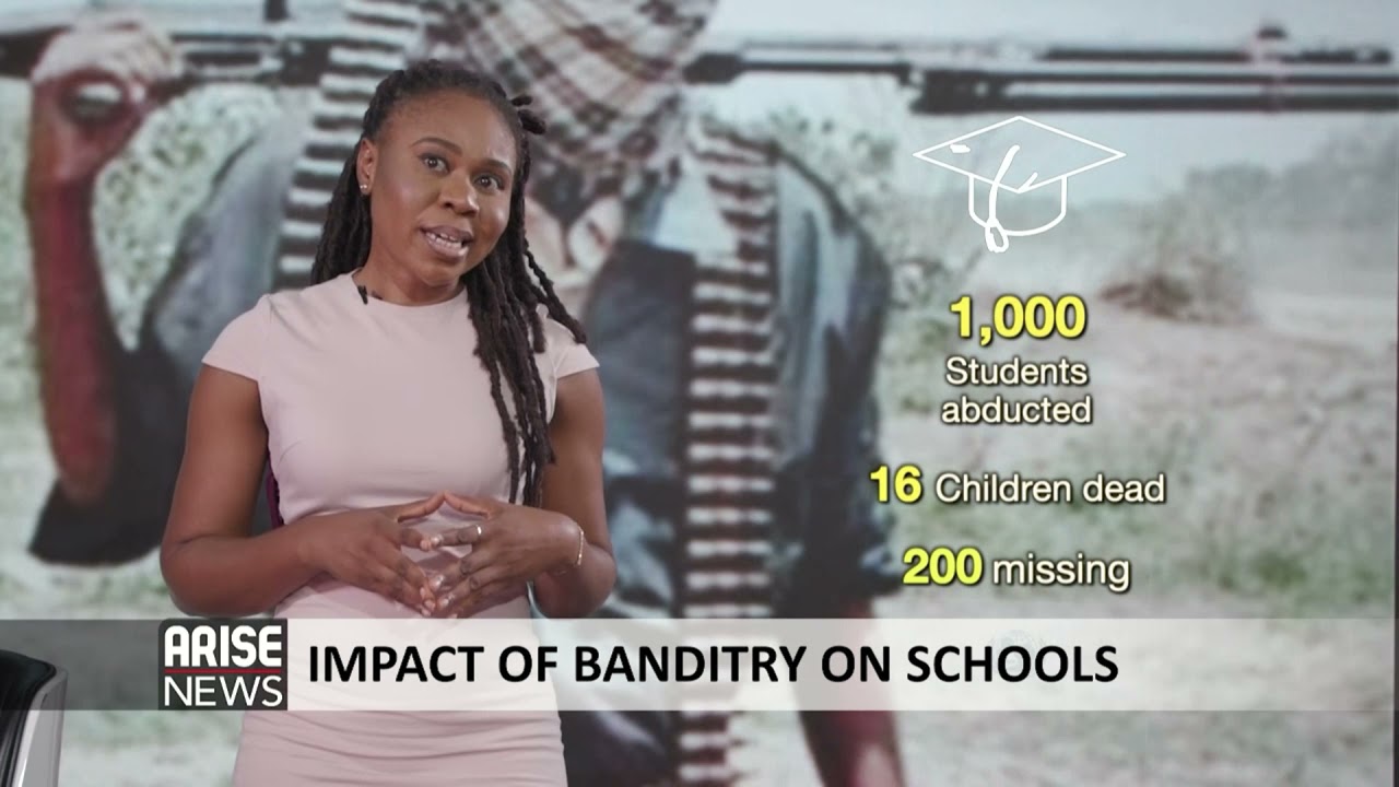 IMPACT OF BANDITRY ON SCHOOLS: MILLIONS AFRAID TO RETURN - ARISE NEWS REPORT