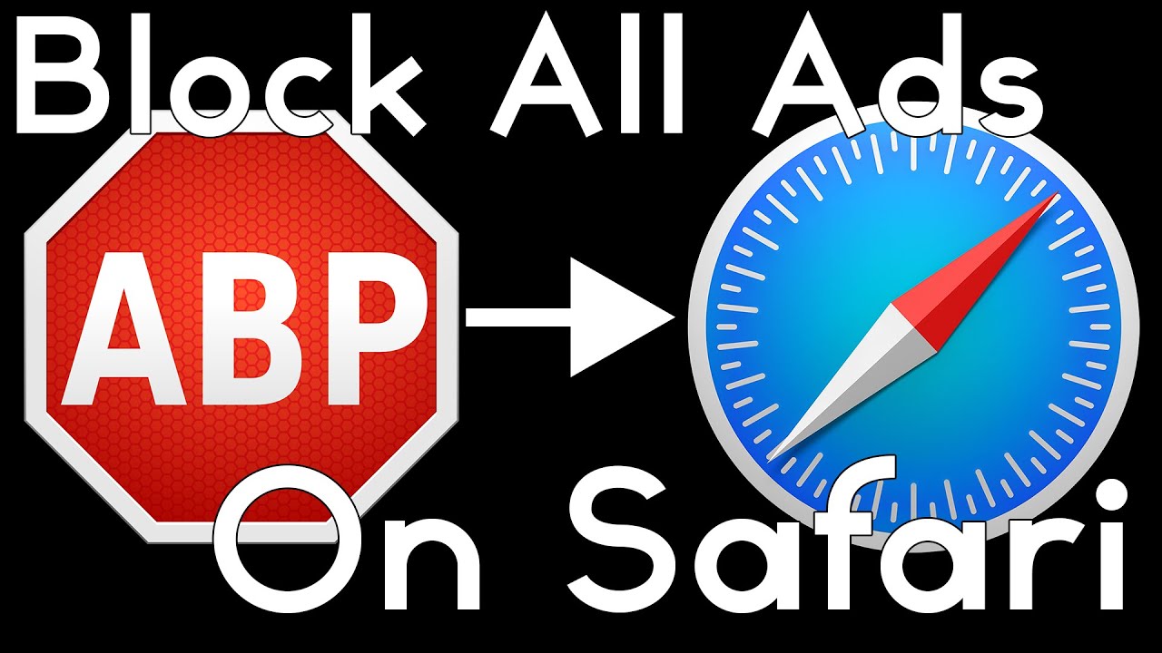Adblock Plus &mdash; Safari | Remove Youtube Ads!
