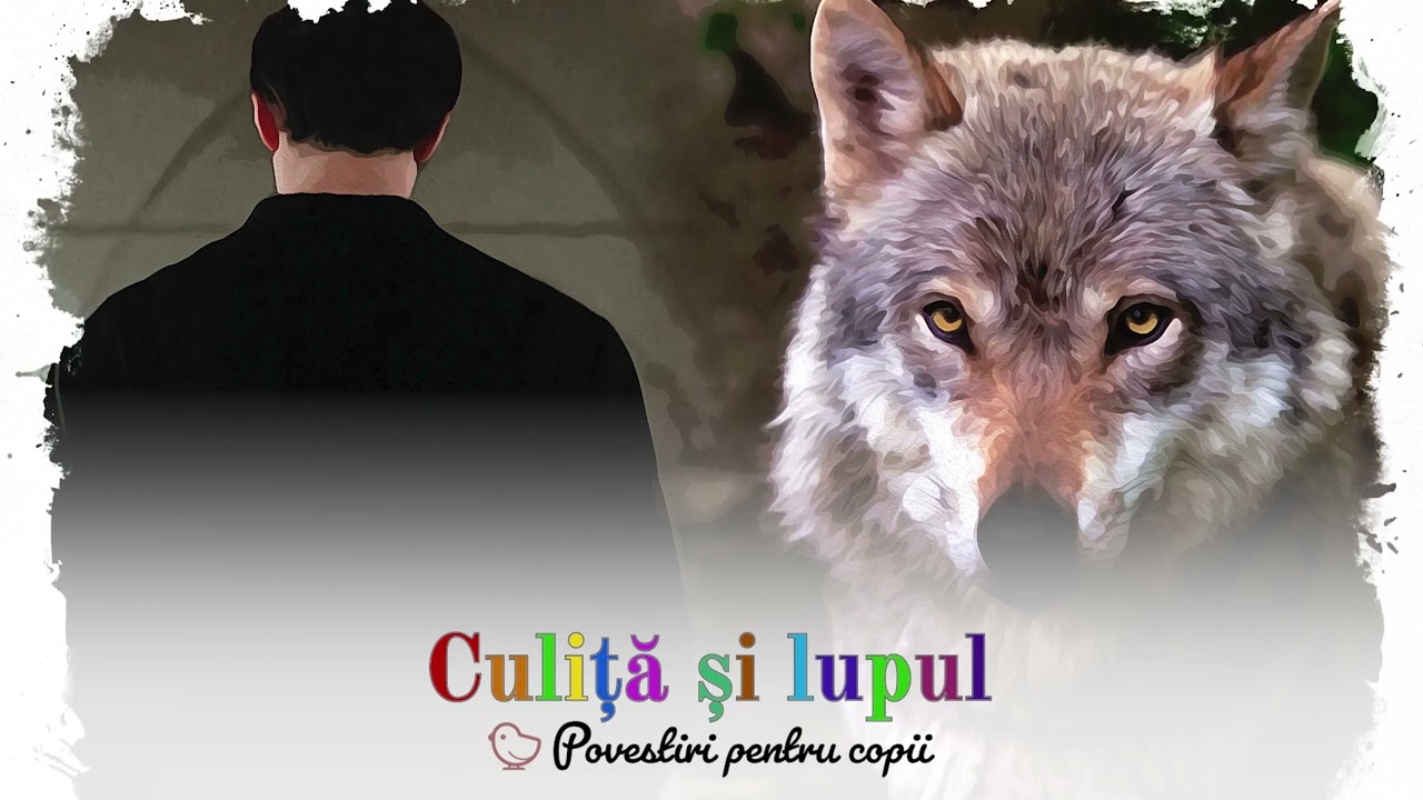 Culiță și lupul | Povestiri pentru copii | TRAIAN DORZ