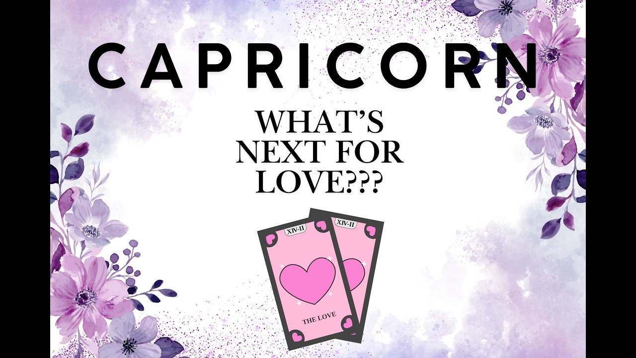 КОЗЕРОГ ♑ ЧТО ДАЛЬШЕ ЖДЕТ ЛЮБОВЬ? 💘 ПОРА ОСВОБОДИТЬ МЕСТО ДЛЯ НОВОЙ ЛЮБВИ! 💘