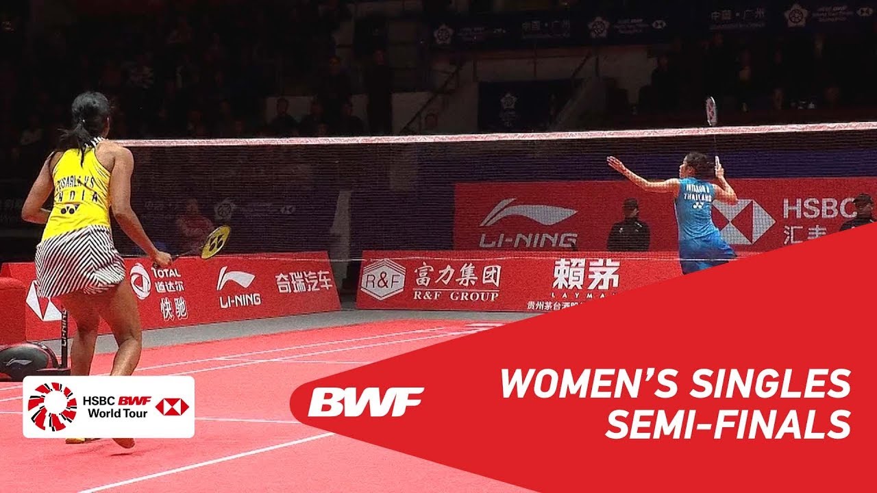 SF | WS | PUSARLA V. Sindhu (IND) vs Ratchanok INTANON (THA) | BWF 2018