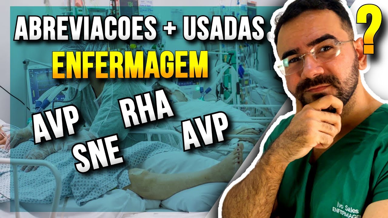 ABREVIAÇÃO MAIS USADAS NA ENFERMAGEM - AULA COMPLETA