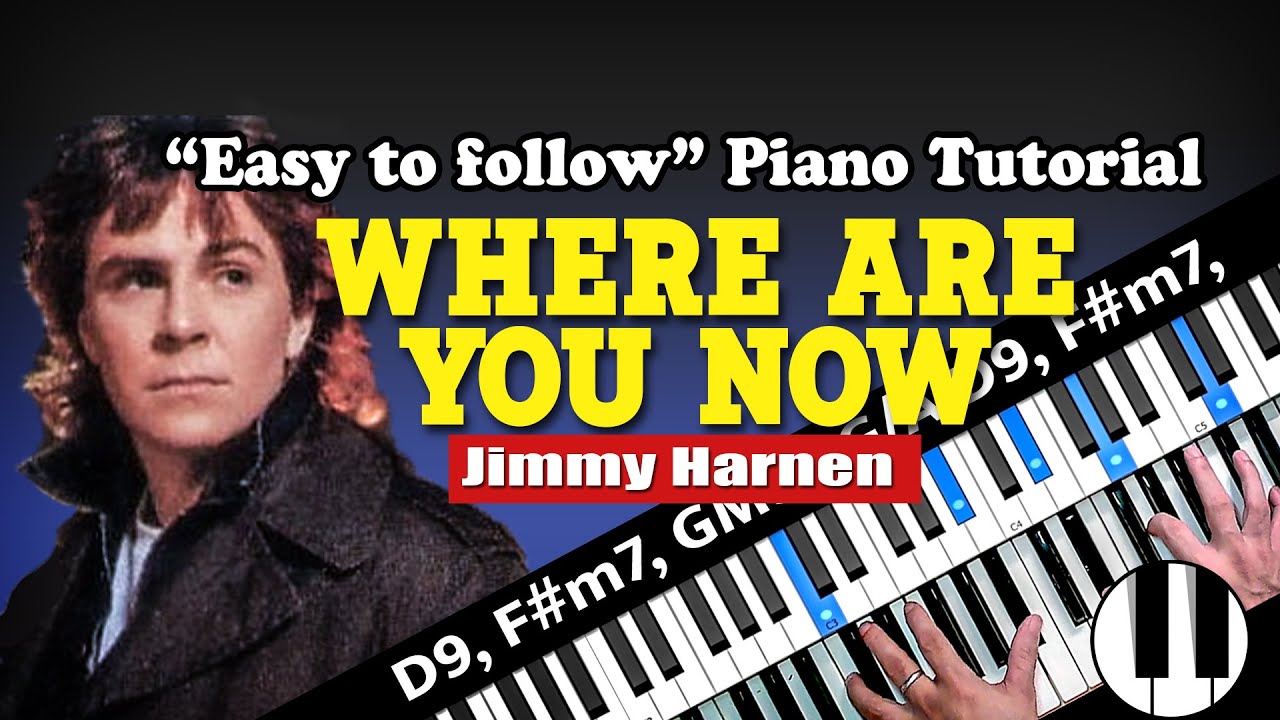 WHERE ARE YOU NOW - BASIC & ADVANCE Piano-CHord Tutorial