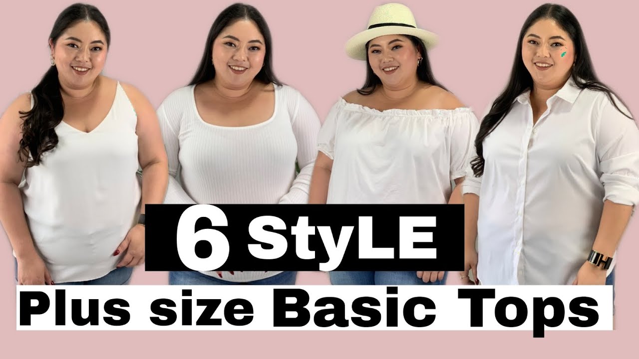 6 สไตล์ แบบเสื้อที่สาวอ้วนต้องมีติดตู้ Plus size Basic Tops I Kewalin's Style