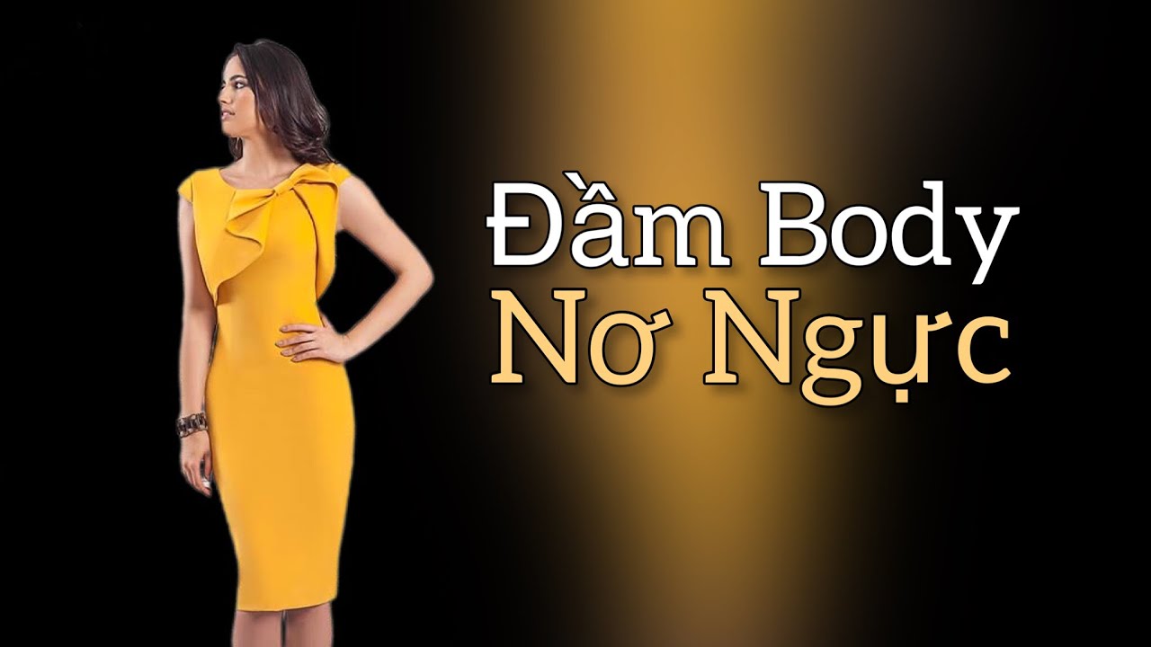 Thiết Kế Đầm Body Nơ Ngực |Lộc Tailor|Chia Sẻ Kinh Nghiệm May Mặc#225