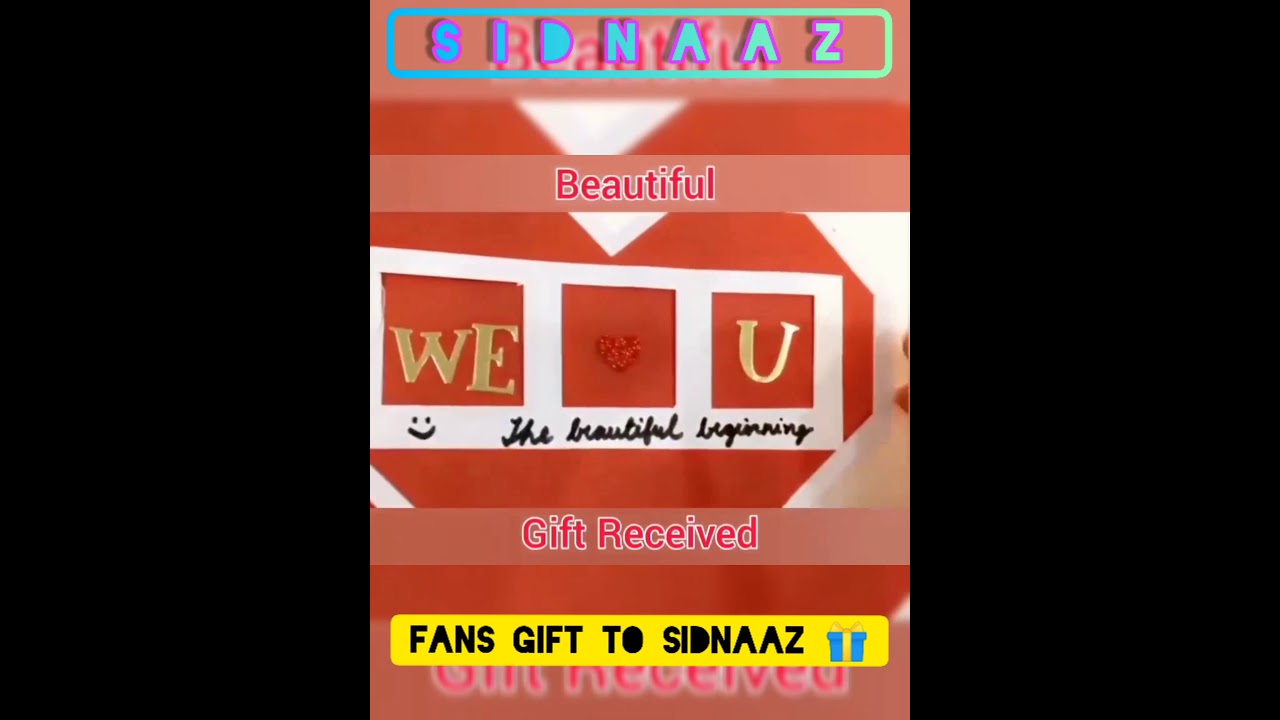Sidnaaz Opening Fans Gift 🎁 Full Video #AchaarOfSidnaaz