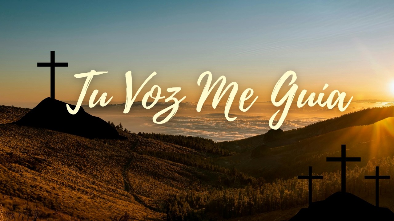Tu Voz Me Guia
