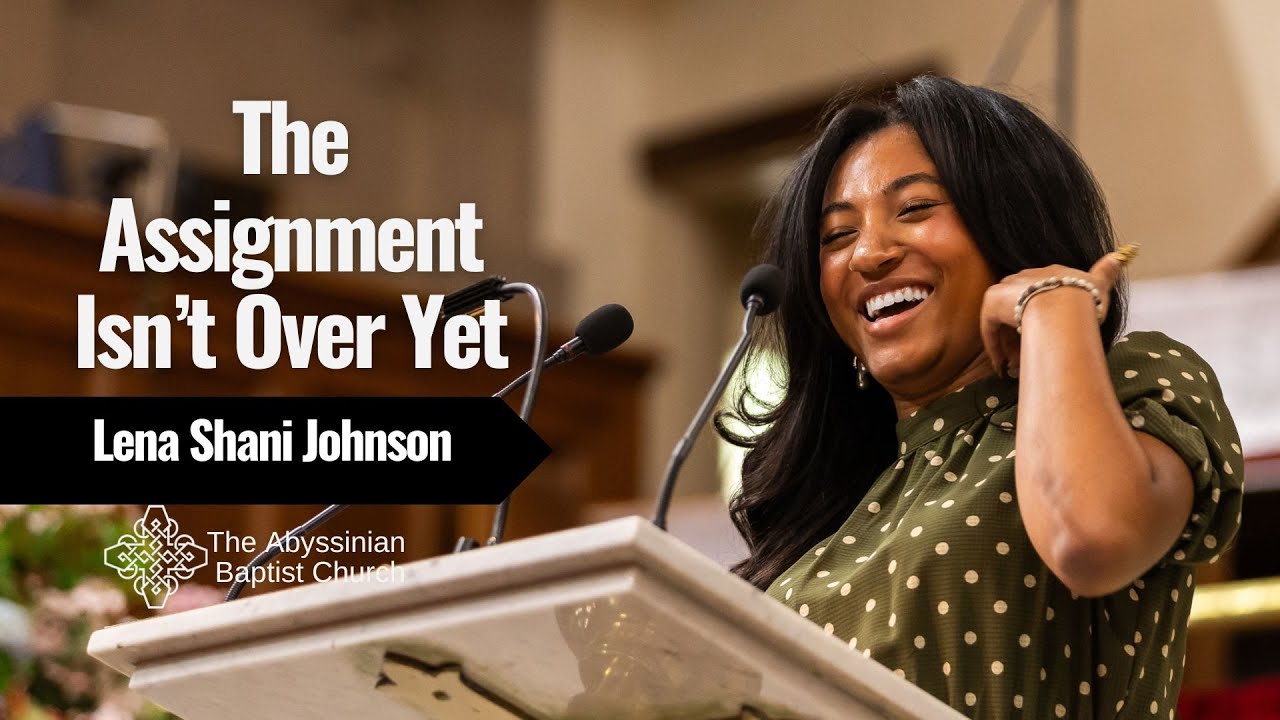 The Assignment Isn't Over Yet | Education Sunday 2025 | Lena Shani Johnson