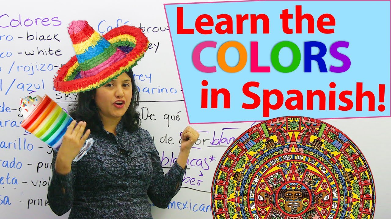Learn how to say the colors in Spanish