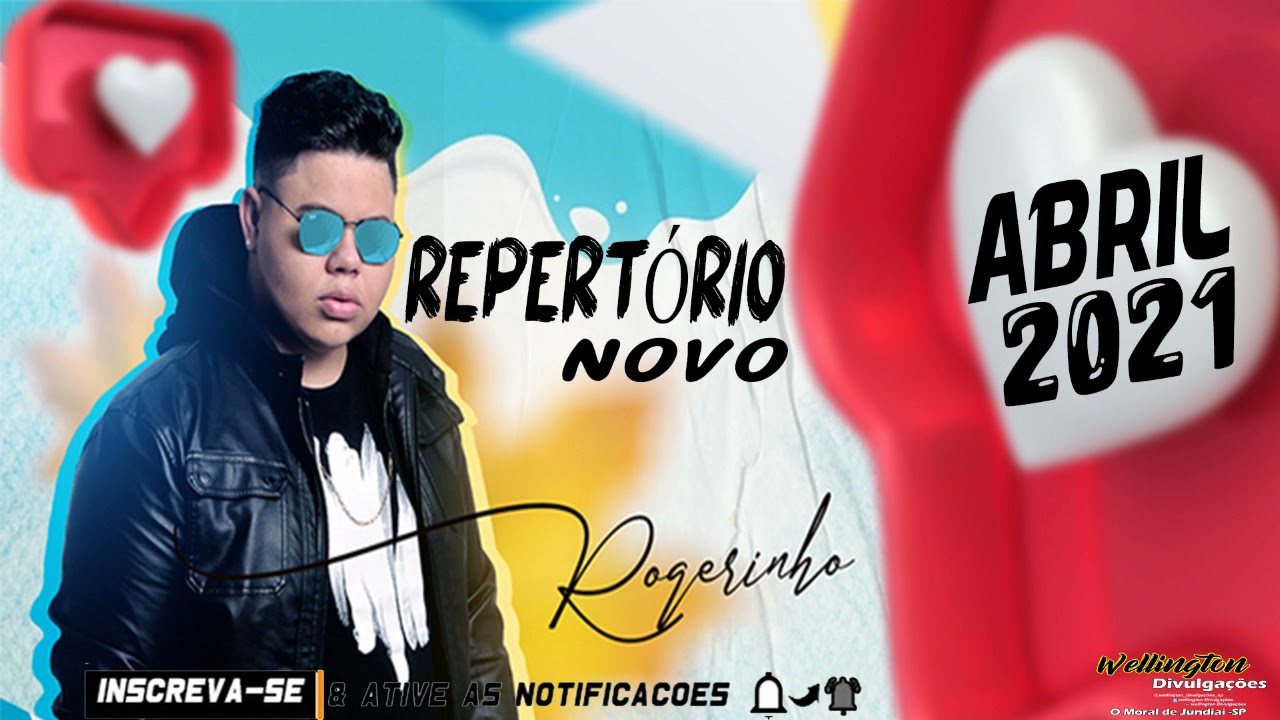 MC ROGERINHO - REPERT&Oacute;RIO NOVO ABRIL 2021