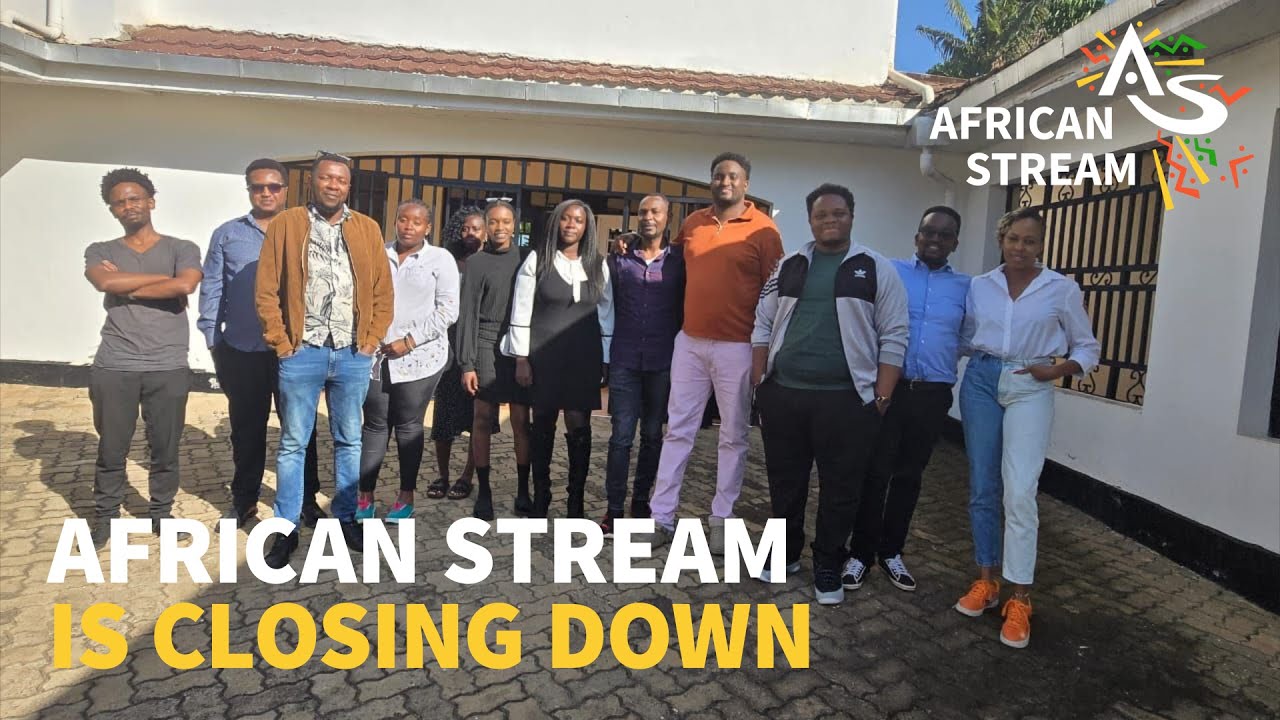 African Stream Is Closing Down
