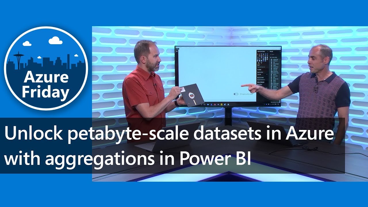 Unlock petabyte-scale datasets in Azure with aggregations in Power BI | Azure Friday