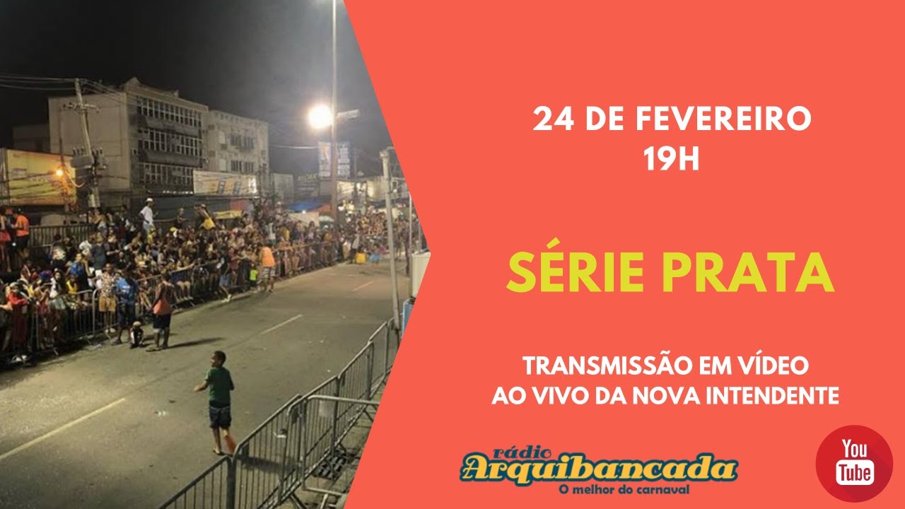 Série Prata - 24/02/23 - Primeira noite