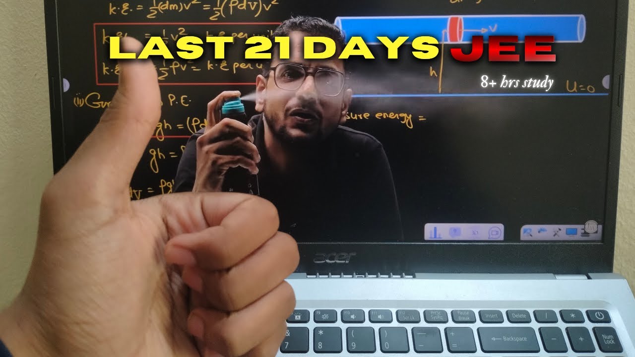 Last 21 Days || 8+ hrs study || JEE Vlog ||