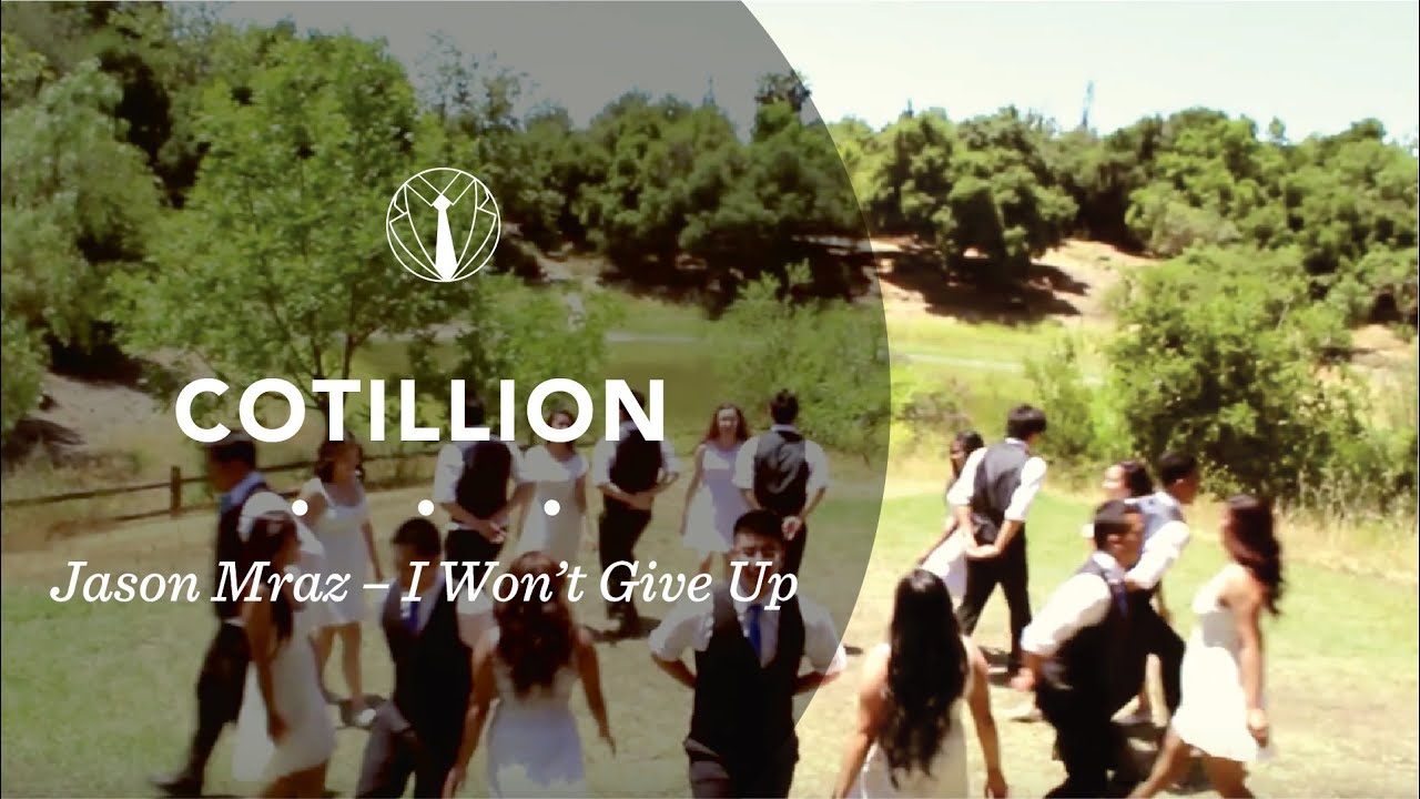 Cotillion | Jason Mraz - I Won't Give Up