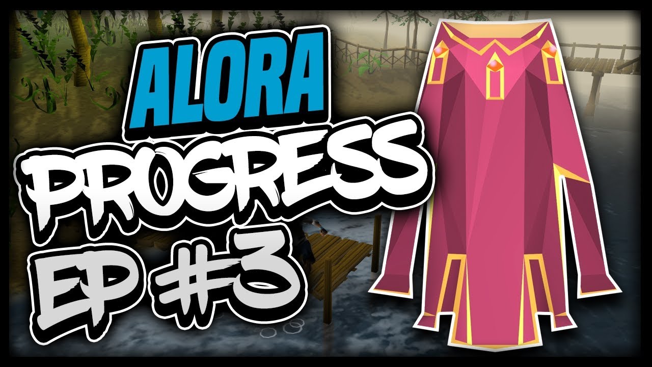 Alora [RSPS] Road To Max episode three | 7 99's??!!