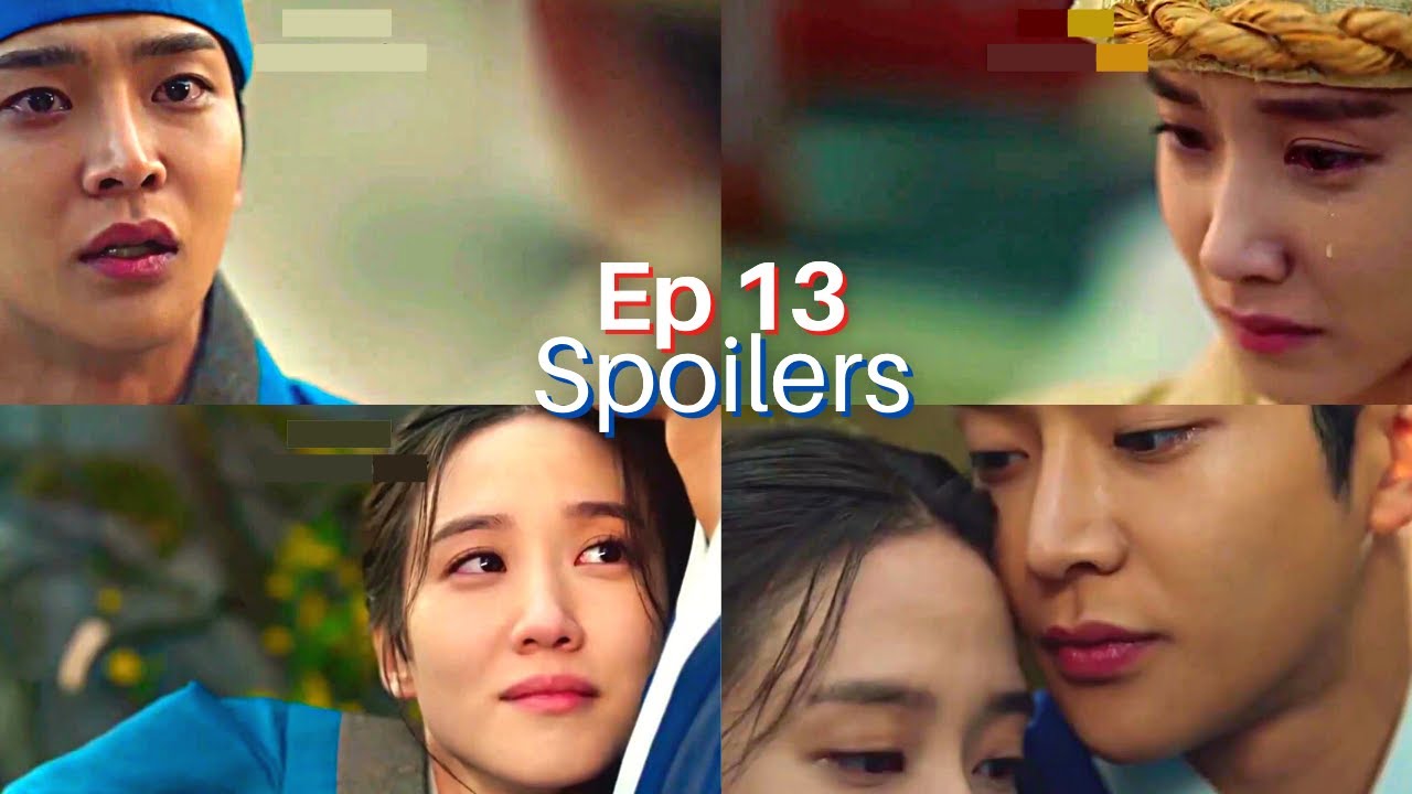 The King's Affection Ep 13 Spoilers & Predictions