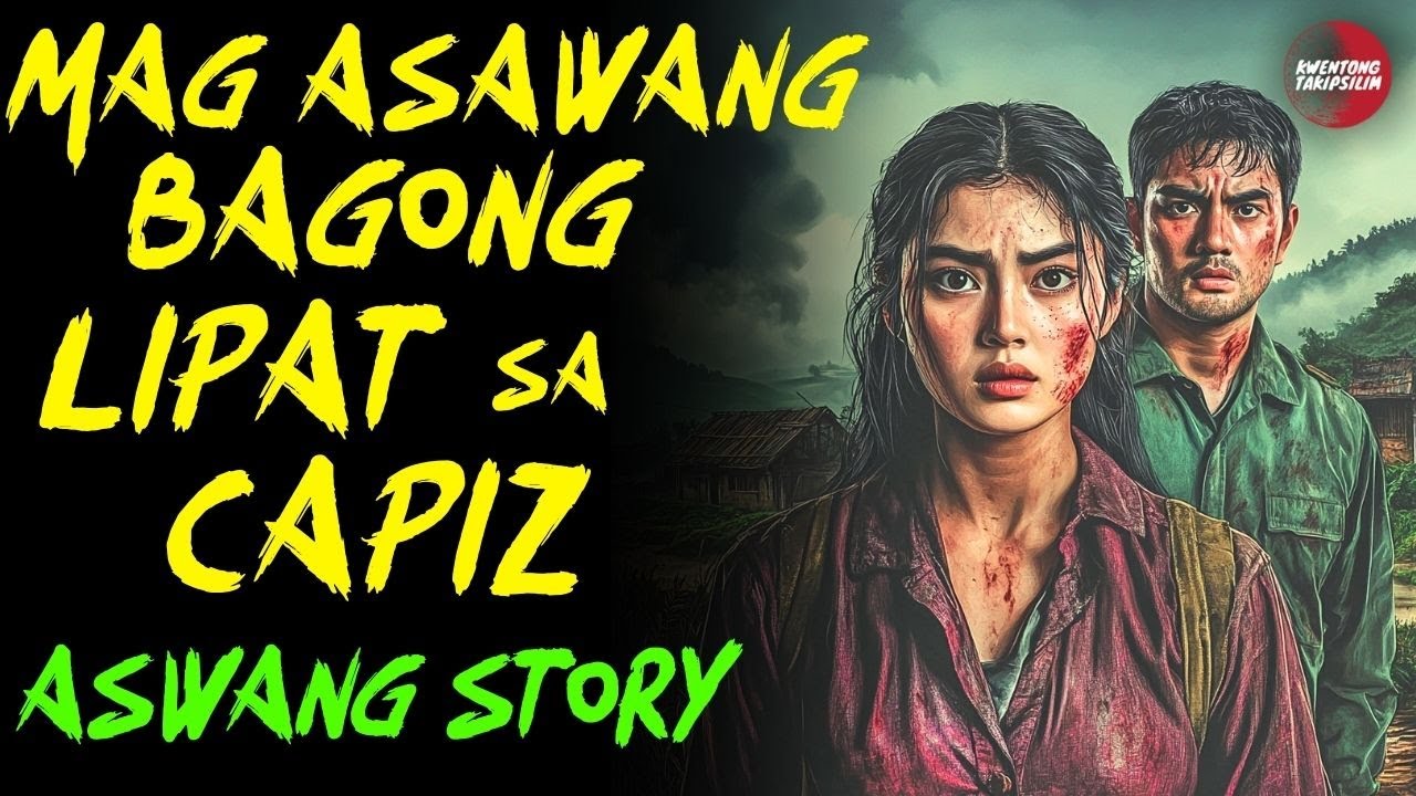 MAG ASAWANG BAGONG LIPAT SA CAPIZ | Kwentong Aswang | True Story