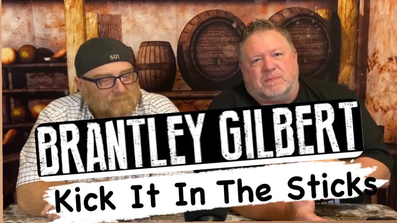 D & D PLAYERS REACT - BRANTLEY GILBERT - KICK IT IN THE STICKS - (REACTION, RATE, REVIEW)