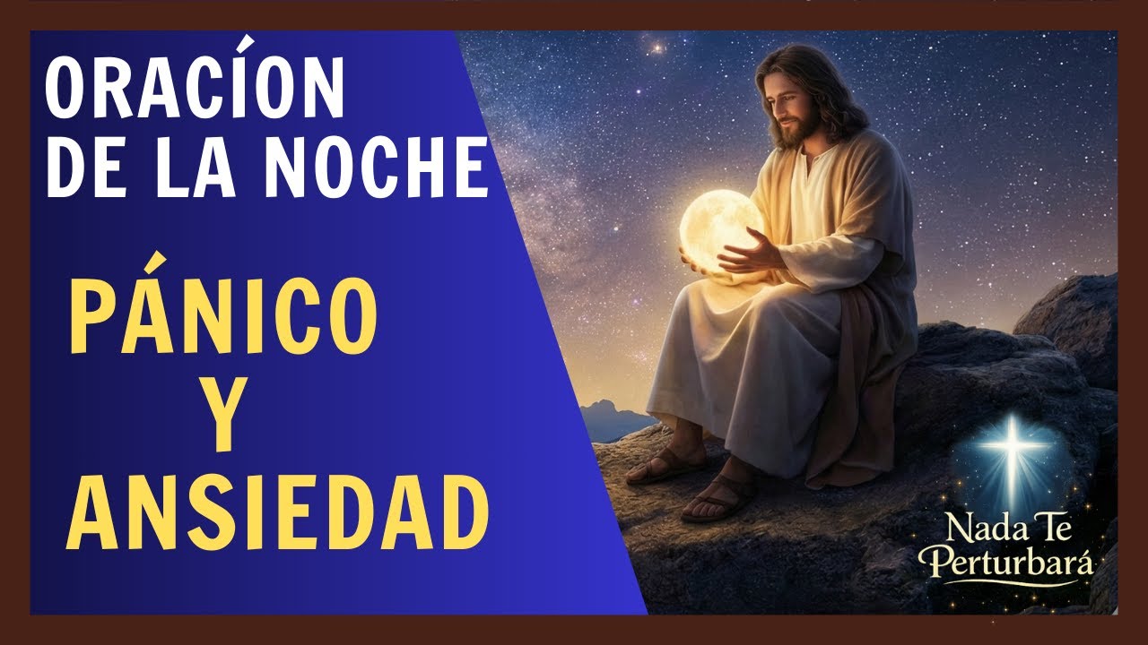 ORACIÓN para CALMAR el PÁNICO y la ANSIEDADE GENERALIZADA (Salmo 94:19)