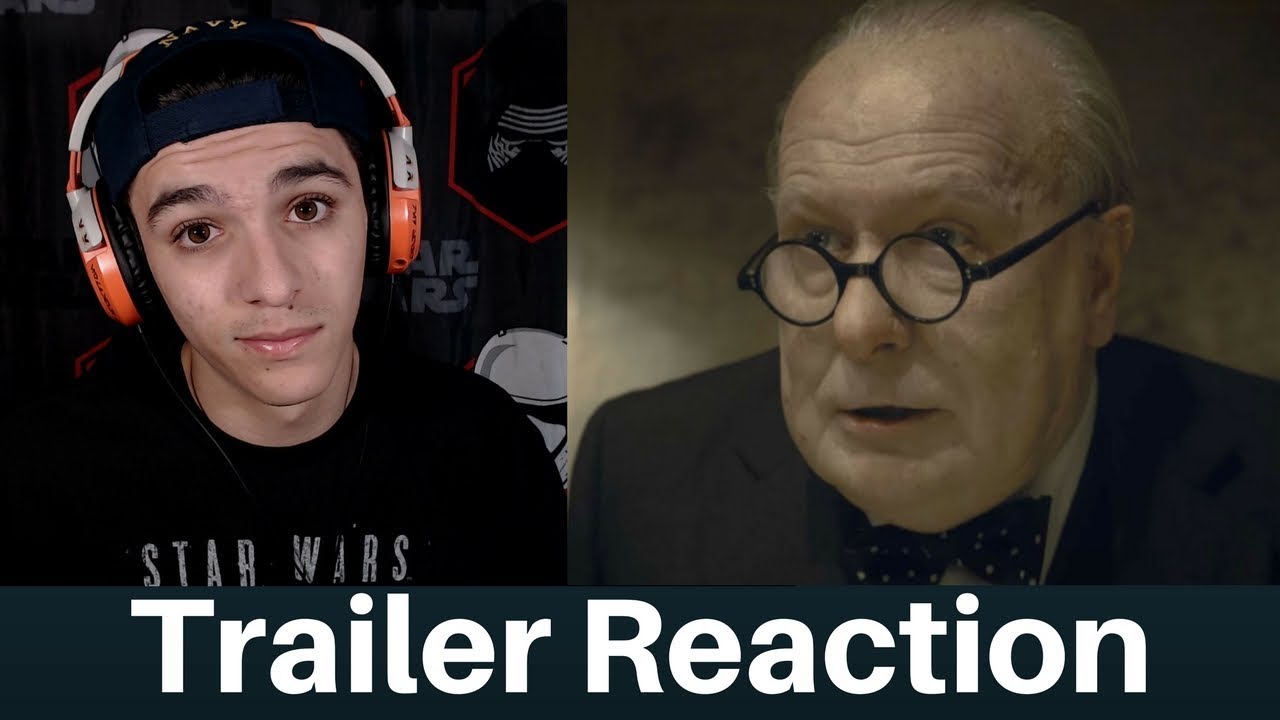 DARKEST HOUR OFFICIAL TRAILER 2 REACTION