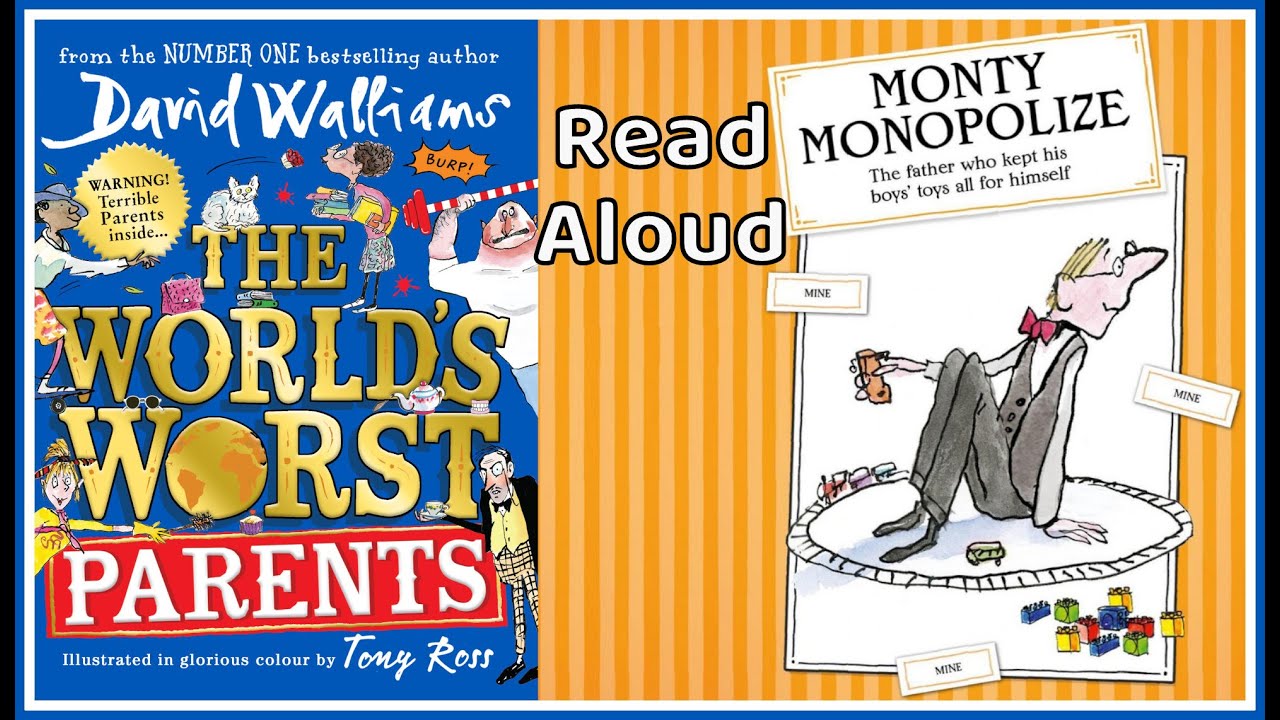 The World's Worst Parents - Monty Monopolize -  by David Walliams