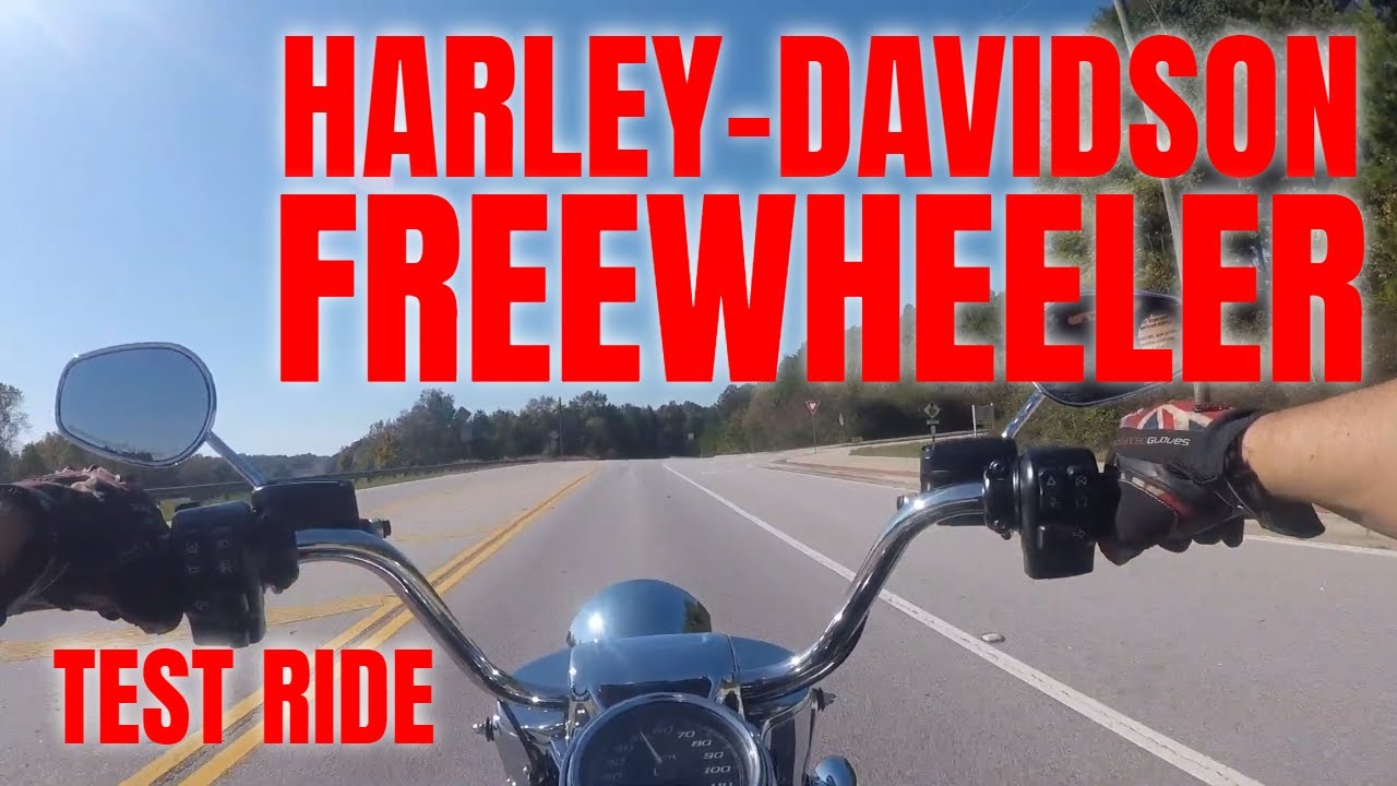Harley Davidson Freewheeler Test Ride