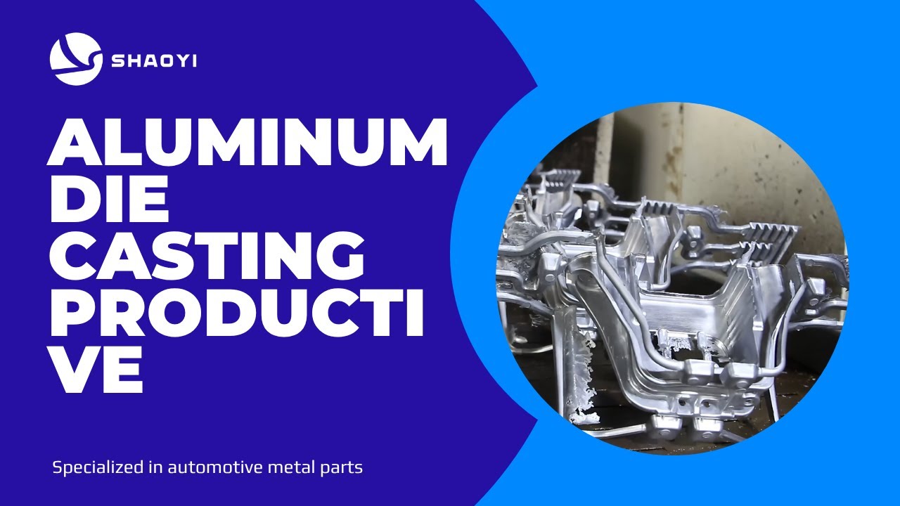 Aluminum Die Casting for Auto Components