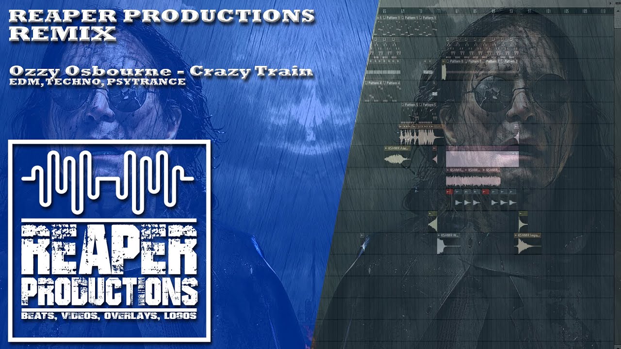 Reaper Productions - Remix of CrAzY TrAiN - EDM