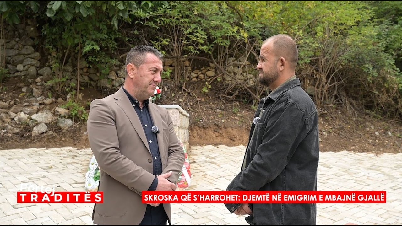 Skroska q&euml; s&rsquo;harrohet djemt&euml; n&euml; emigrim e mbajn&euml; gjall&euml;