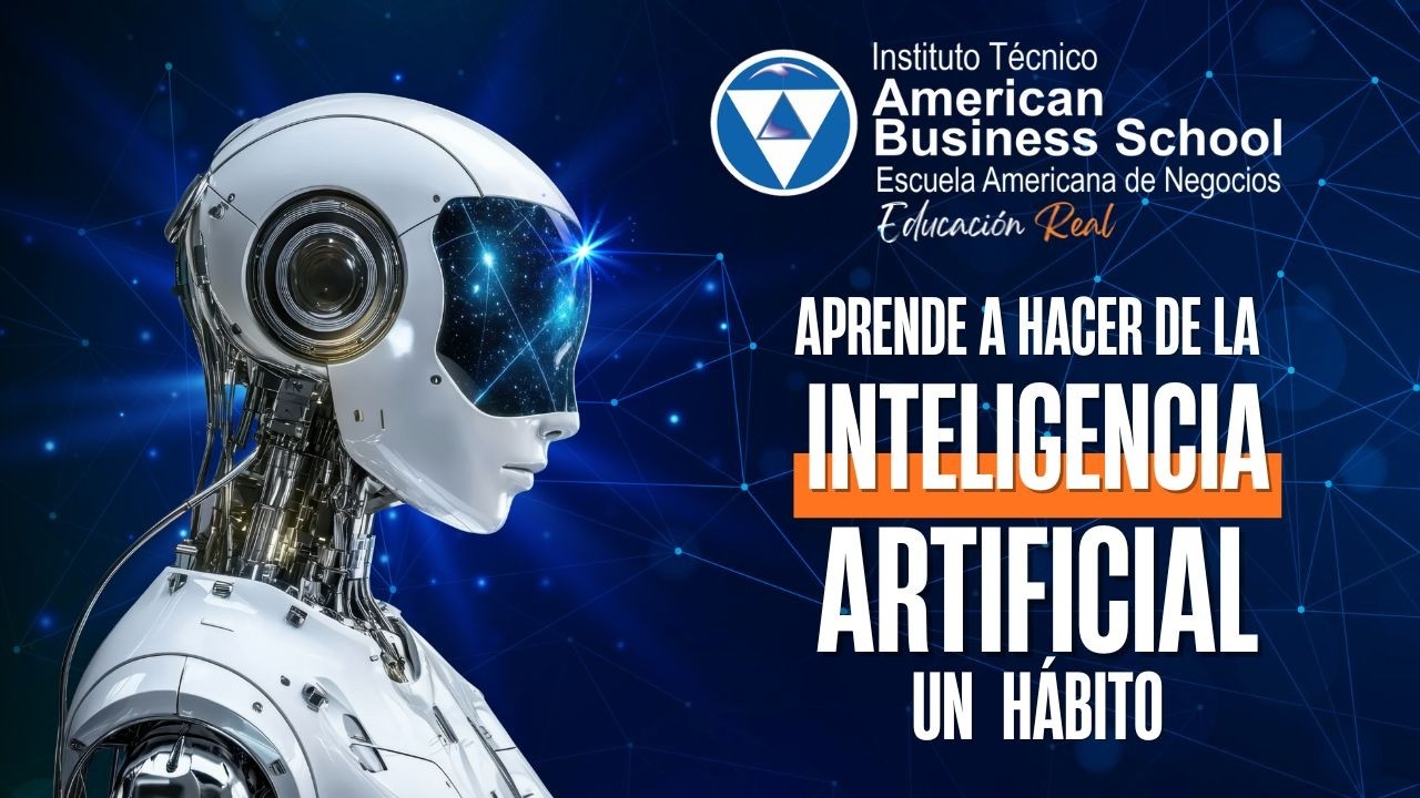 Aprende a hacer de la Inteligencia Artificial un Hábito - Segunda sesión