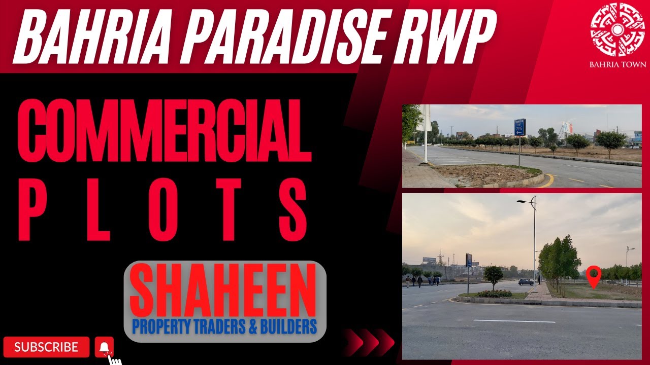 Bahria Town Rawalpindi - Paradise Commercial Plots - Near Main GT Road